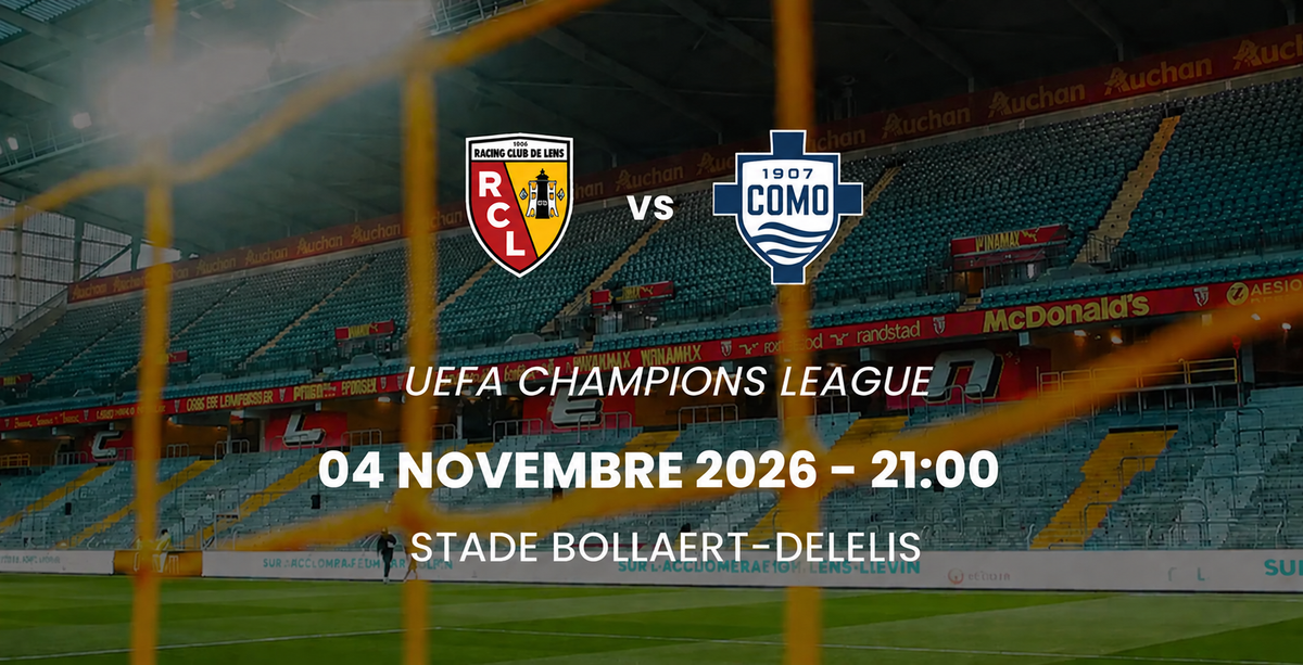 LENS - COME - 04 NOVEMBRE 2026 - 21:00- UEFA CHAMPIONS LEAGUE